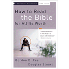 Gordon D. Fee, how to read the bible for all its worth